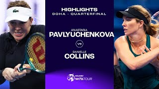 Anastasia Pavlyuchenkova vs Danielle Collins  2024 Doha Quarterfinal  WTA Match Highlights [upl. by Nnaassilem135]