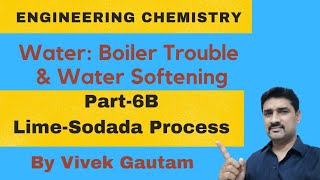 WaterII  Part6B  LimeSoda Process  Softening Process  BTech Engg  BT101 Vivek Gautam [upl. by Layor451]