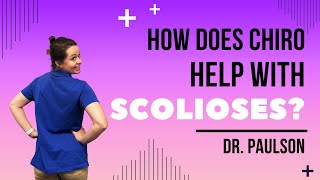 How Does Chiropractic Help with Scoliosis [upl. by Ultan]