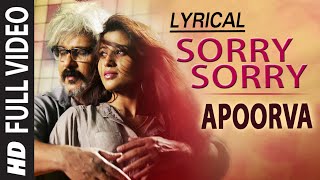 Sorry Sorry Lyrical Video  Apoorva  VRavichandran Apoorva [upl. by Ennaitak]