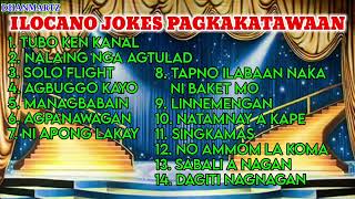 ILOCANO JOKES PAGKAKATAWAAN  NONSTOP [upl. by Sammie]