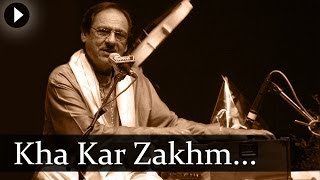 Kha Kar Zakhm  Ghazal  Ghulam Ali [upl. by Ydnyl]