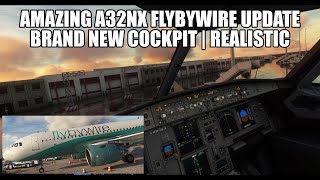 New Realistic FlyByWire A32NX Cockpit  Stunning New Update  MSFS 2020 [upl. by Athalie]