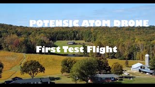 Potensic ATOM Drone  Test Flight [upl. by Benni]