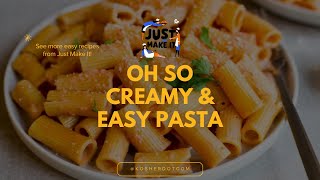 So Creamy amp Easy Pasta [upl. by Eisdnyl]