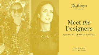 Meet The Designers Episode 8 Serra Türker of Misela [upl. by Ahseiyt563]