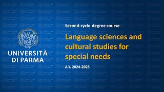 Secondcycle degree in Language Sciences and Cultural Studies for Special Needs  AY 202425 [upl. by Bessie]