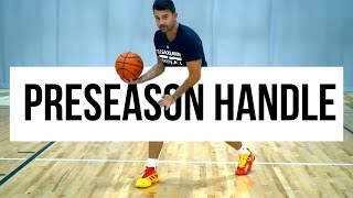 FULL COURT PRESEASON HANDLE WORKOUT [upl. by Corley795]