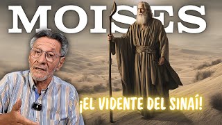 Moisés ¡El Vidente del Sinaí [upl. by Dnomyad]