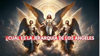 ¿Cuál es la jerarquía de los ángeles en el cristianismo el islam y el judaísmo [upl. by Audly]