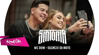 MC Doni Silencio Da Noite Sintonia 3 Soundtrack [upl. by Aihsas]