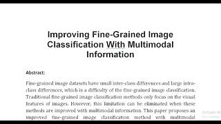 Improving Fine Grained Image Classification With Multimodal Information [upl. by Galateah]