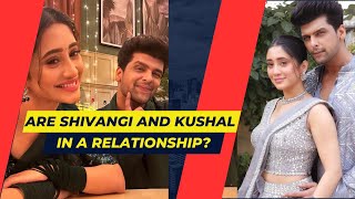 Kushal Tandon ने Shivangi Joshi संग रिश्ता किया Confirm बोले मैं उनसे प्यार करता हूं [upl. by Atsok]