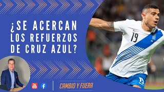 ¿Se acercan los refuerzos de Cruz Azul [upl. by Conte11]