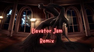 Elevator Jam REMIX [upl. by Ecnedac]