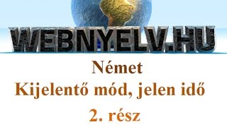 Német igeragozás kijelentő mód jelen időben  2 rész [upl. by Dur22]