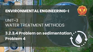 3234 Problem 4 on Sedimentation  CE602 [upl. by Eendys]