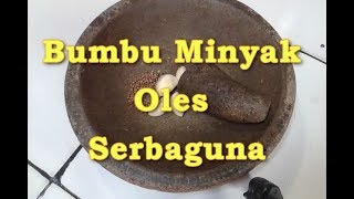 Cara Membuat Bumbu Minyak Oles Serba Guna Untuk Ikan Bakar Ayam Bakar Sate Supaya Enak [upl. by Mic90]