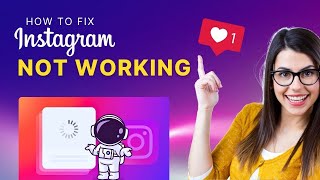 How to Fix Instagram Not Working 2024 Easy Guide [upl. by Amzaj729]