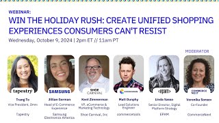 Win the Holiday Rush Creating Unified Shopping Experiences [upl. by Retluoc8]