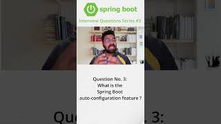 Question No 3 What is the Spring Boot autoconfiguration feature springboot shortvideo shorts [upl. by Yetty]