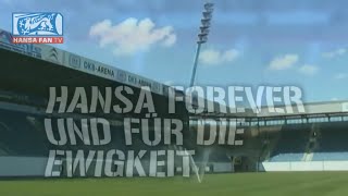 HANSA FOREVER  Vereinshymmne des FC Hansa Rostock [upl. by Eiromem511]