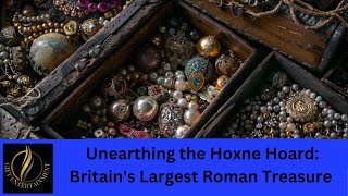 Unearthing the Hoxne Hoard Britains Largest Roman Treasure [upl. by Ashien]