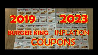 INSANE COMPARING BURGER KING COUPON INFLATION PRICE INCREASE FROM 2019 AND 2023 COUPONS [upl. by Elrebmik]