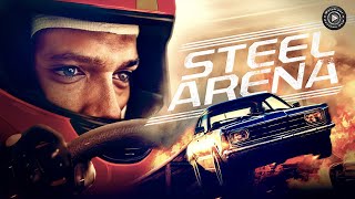 STEEL ARENA 🎬 Exclusive Car Racing Action Movie Premiere 🎬 English HD 2024 [upl. by Enilrae]