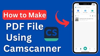 How To Make Pdf File Using Camscanner  Camscanner Se Pdf Kaise Banaye [upl. by Lazaruk504]