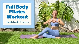 Full Body Pilates Workout  Gratitude Focus 💗 [upl. by Monique452]