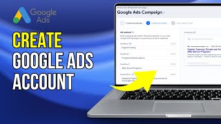 How Do I Create a Google Ad  Google Adwords Tutorial [upl. by Ayahc]