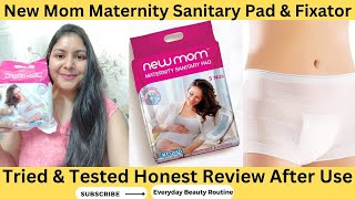 New Mom Maternity Pads amp Fixator Honest Review How to useडिलीवरी मैटर्निटी पैड रिव्यु [upl. by Syck]