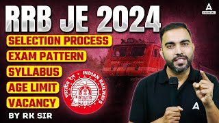 RRB JE 2024 Notification  RRB JE Syllabus  Vacancy  Selection Process  Exam Pattern Full Detail [upl. by Atik]