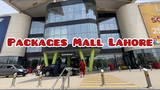 Packages Mall Lahore  Shopping Mall In Lahore  Main Walton Road [upl. by Eseela]