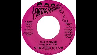 CHARLES DIAMOND amp THE INSPIRATIONS NO ONE CAN TAKE YOUR PLACE [upl. by Ettennaej]