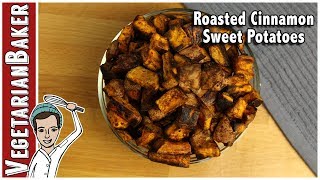 Roasted Cinnamon Sweet Potatoes  A Vegan Thanksgiving Recipe [upl. by Olag]