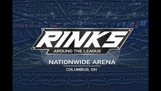 RINKS AROUND THE LEAGUE  Nationwide Arena [upl. by Serdna]