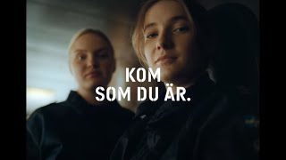 ”Kom som du är” 40 sek Försvarsmakten reklamfilm 2019 [upl. by Anahpos]