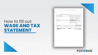 How to Fill Out Form W2 or the Wage and Tax Statement  PDFRun [upl. by Harley]