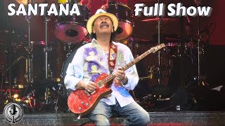 Santana  Full Show  Syracuse NY 7252024 [upl. by Ierna]