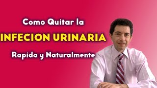 Como Quitar la INFECCIÓN URINARIA Rapidamente remedios caseros para la Cistitis  mal de orin 🍉 [upl. by Waldon]