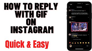 HOW TO REPLY WITH GIF ON INSTAGRAMHOW TO COMMENT GIF ON INSTAGRAM [upl. by Nosaj]