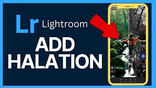 How to Add Halation in Lightroom 2024 [upl. by Arracot]