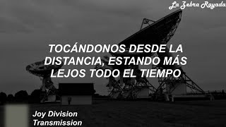 Joy Division  Transmission Sub Español [upl. by Justus621]