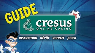 GUIDE CRESUS CASINO 🎰 Comment Sinscrire Deposer de lArgent Gagner et Retirer ses Gains [upl. by Luhem]