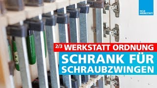 Schraubzwingen Schrank 23  Aufbewahrung Regal bzw Halterung  Topfscharniere  Tür anbringen [upl. by Alyce887]