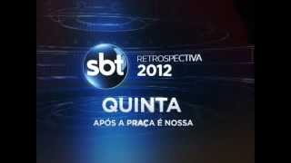 Chamada Retrospectiva 2012 27122012  SBT [upl. by Thalia]