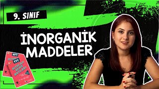 2 İNORGANİK MADDELER  9 SINIF  TYT BİYOLOJİ DERS NOTLARI  2024 [upl. by Ettelohcin]