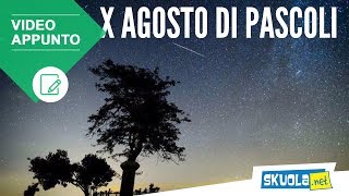 X Agosto di Giovanni Pascoli [upl. by Ilera]